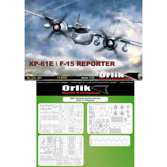 067. XP-61E/ F-15 Reporter  (matt)  + Wręgi wycinane laserowo