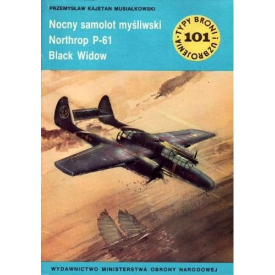 Nocny samolot myśliwski Northrop P-61 Black Widow