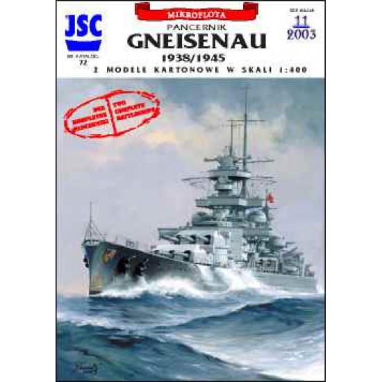 Niemiecki pancernik GNEISENAU -dwa kompletne modele w 4.wersjach