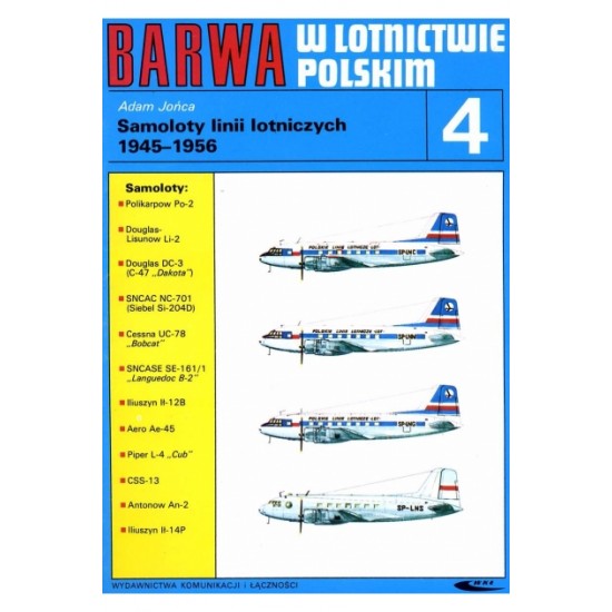 Barwa w Lotnictwie Polskim 4: Samoloty linii lotniczych 1945-1956