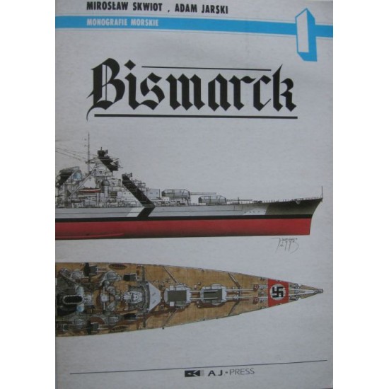Monografie Morskie  001 - Bismarck